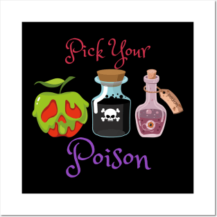 Pick Your Poison Posters and Art